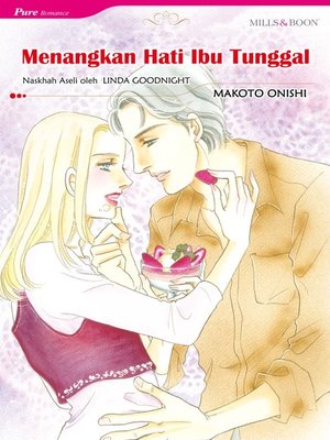 cover image of Menangkan Hati Ibu Tunggal